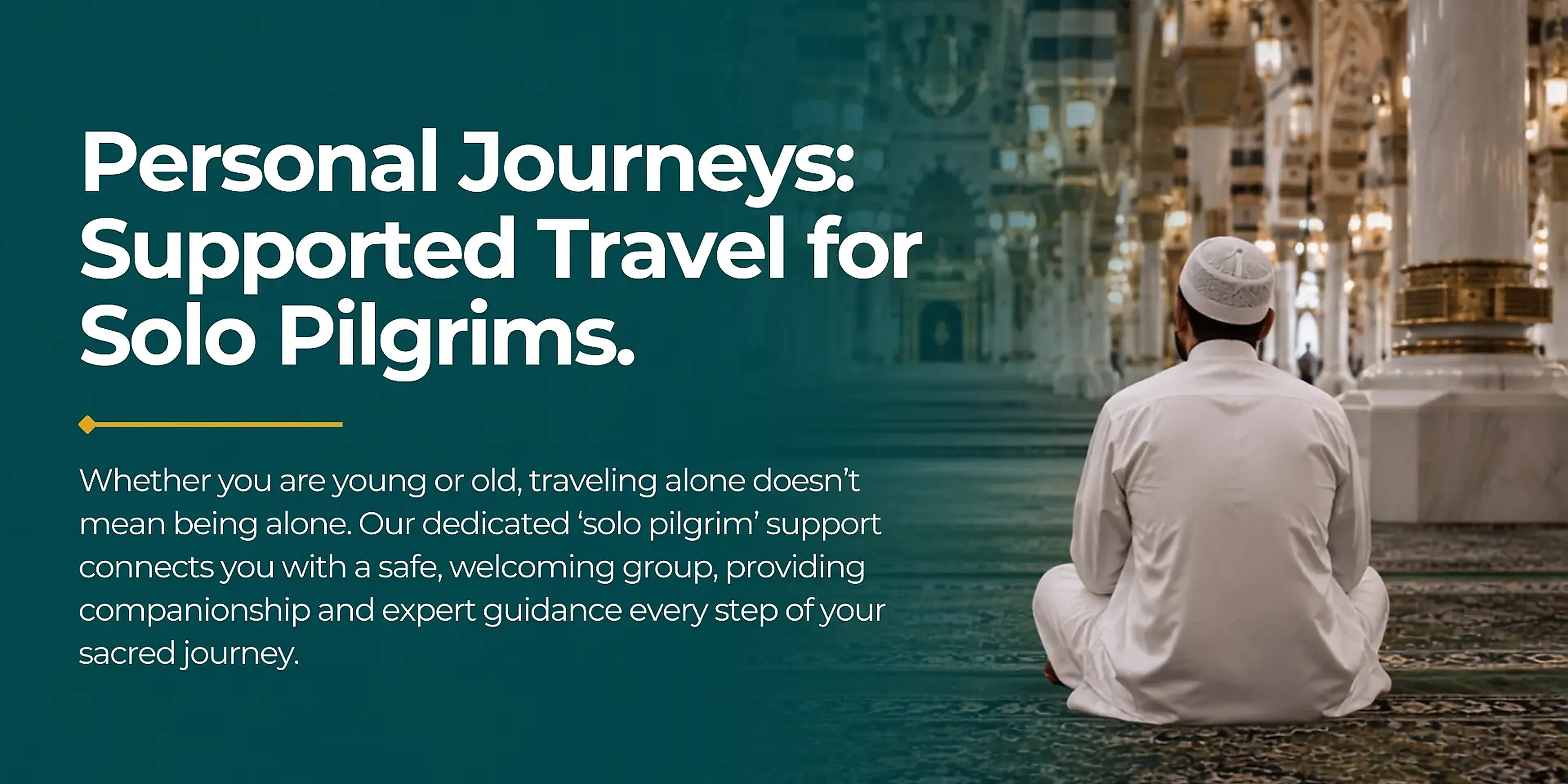 Personal Journeys: Supported Travel for Solo Pilgrims